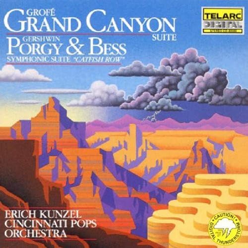 Grofé Grand Canyon Suite Gershwin Porgy Bess Symphonic Suite Catfish Row