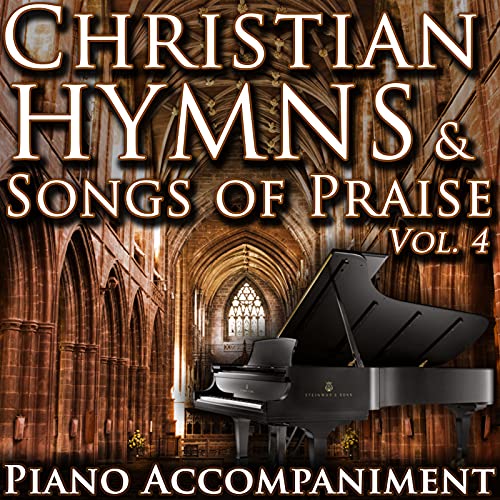 Amazon.com: Christian Hymns & Songs of Praise, Vol. 4 : Hymns Piano ...