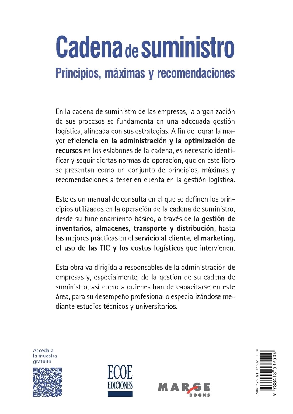 Cadena de suministro. Principios, máximas y recomendaciones: 0