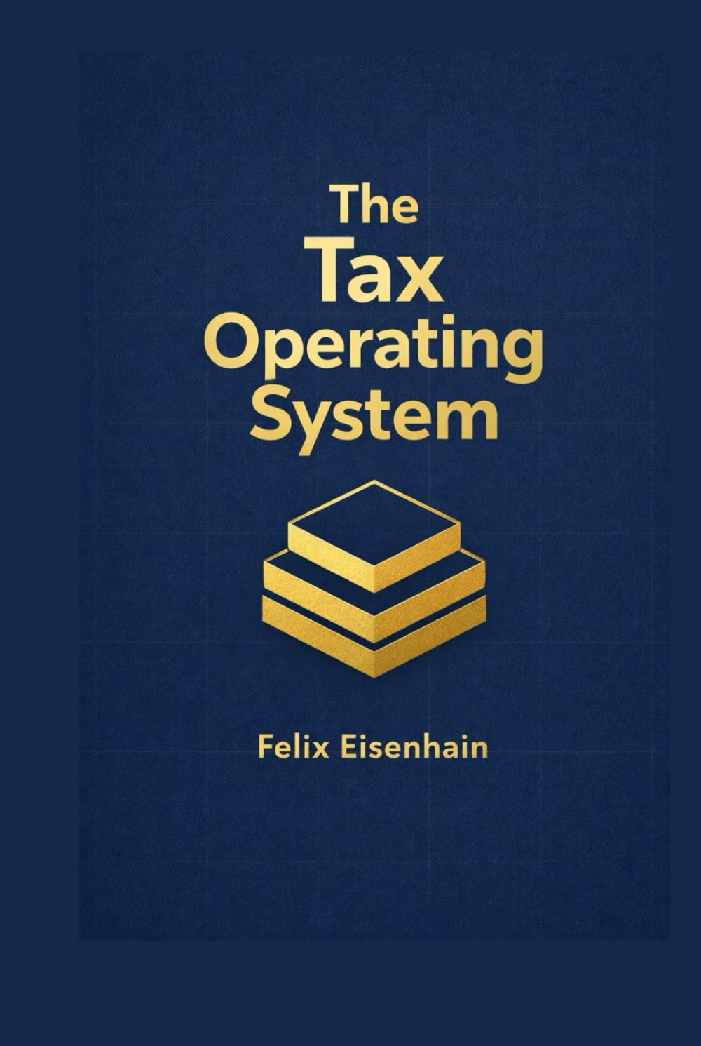 The Tax Operating System: Reserves, VAT, profit determination, and processes, the practical system for self employed founders in the DACH region