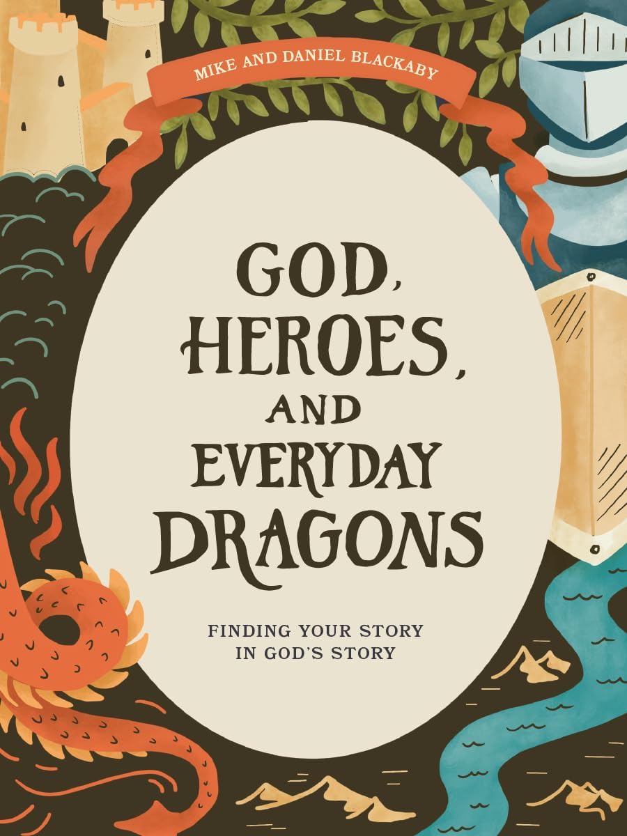 God, Heroes, and Everyday Dragons - Teen Bible Study Book with Video Access: Finding Your Story in God's Story (Lifeway Students Devotions)