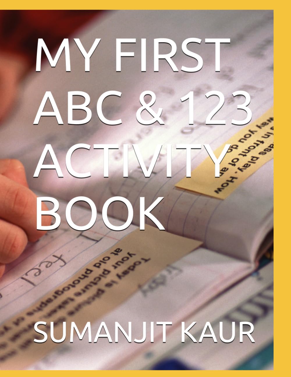 MY FIRST ABC & 123 ACTIVITY BOOK