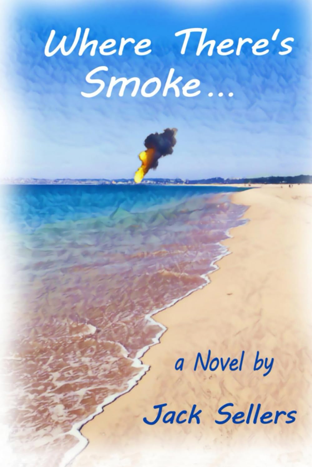 WHERE THERE'S SMOKE