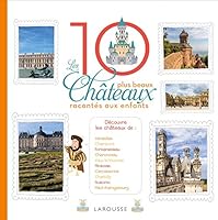 Les 10 Plus Beaux Chateaux de France Racontes Aux Enfants 2035927633 Book Cover