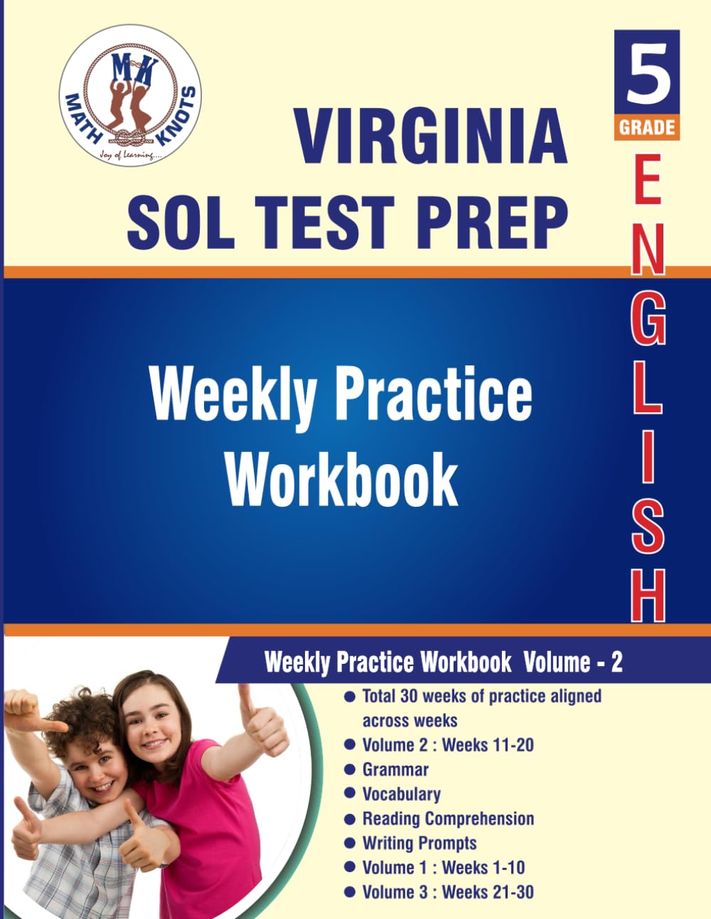 Virginia(SOL) : 5th Grade ELA Test Prep : Weekly Practice Work Book , Volume 2: ( weeks : 11 - 20 ) (Standards of Learning ( VIRGINIA SOL) by Math-Knots)
