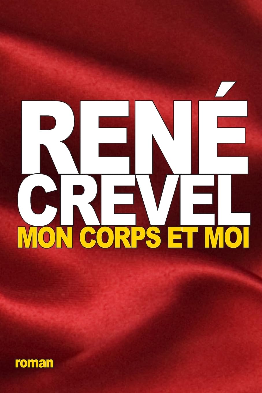 Mon corps et moi