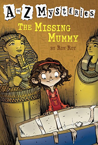 A to Z Mysteries: The Missing Mummy (English Edition) A to Z Mysteries: The Missing Mummy (English Edition)