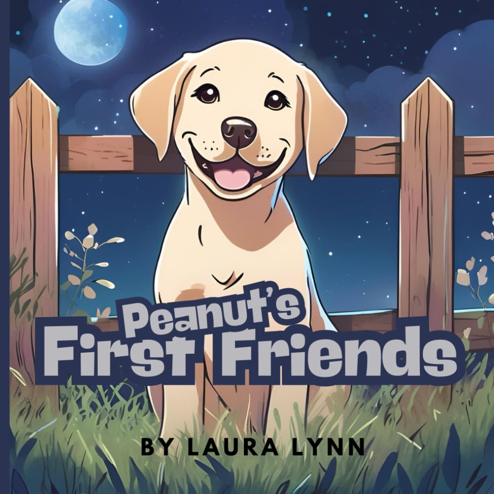 Peanut's First Friends: Peanut's Adventures
