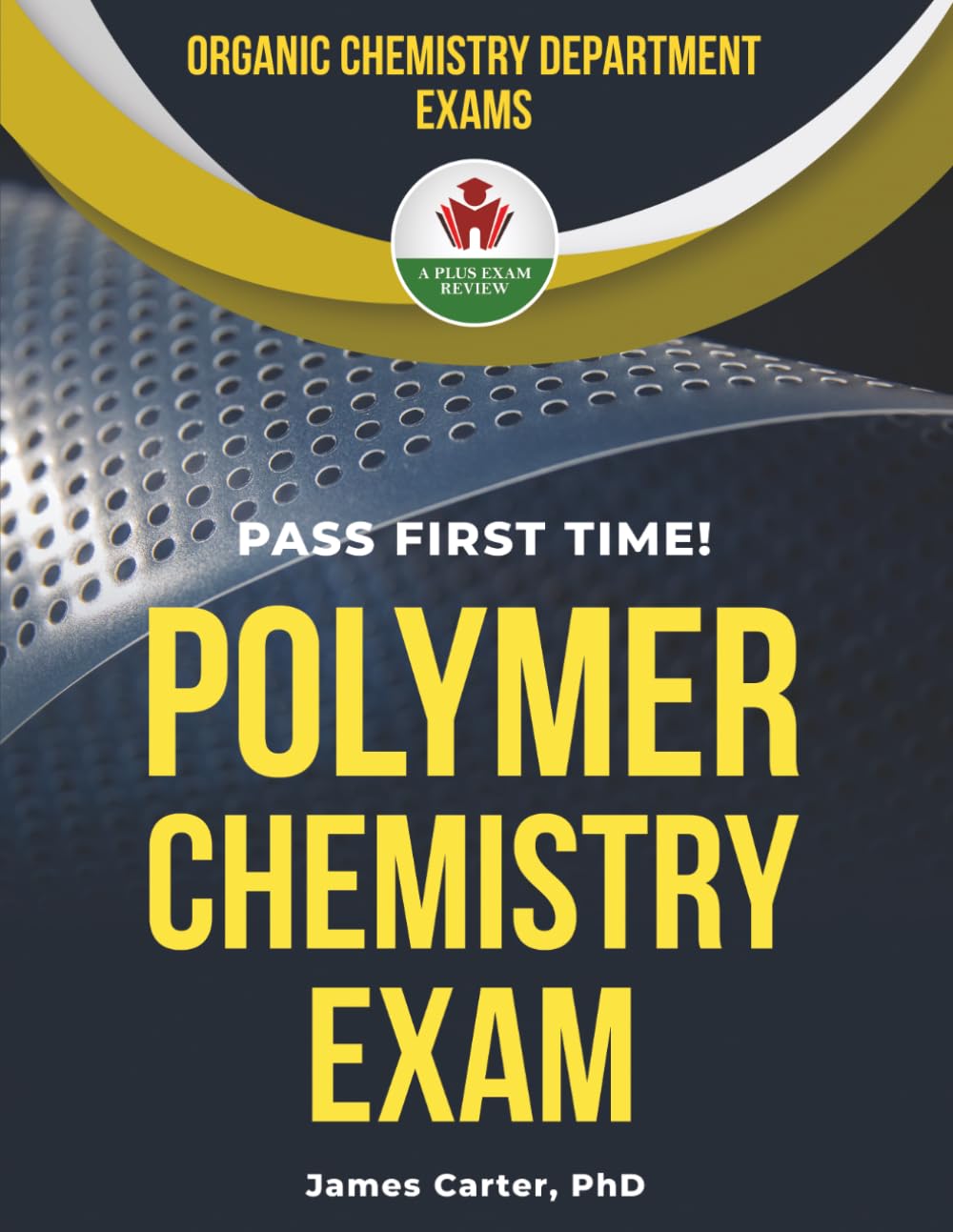 POLYMER CHEMISTRY EXIT EXAM PREP