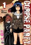 Corpse Party: Another Child - Volume 01