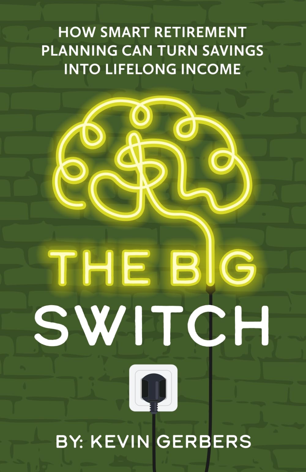 The Big Switch: How Smart Retirement Planning can Turn Savings into Lifelong Income