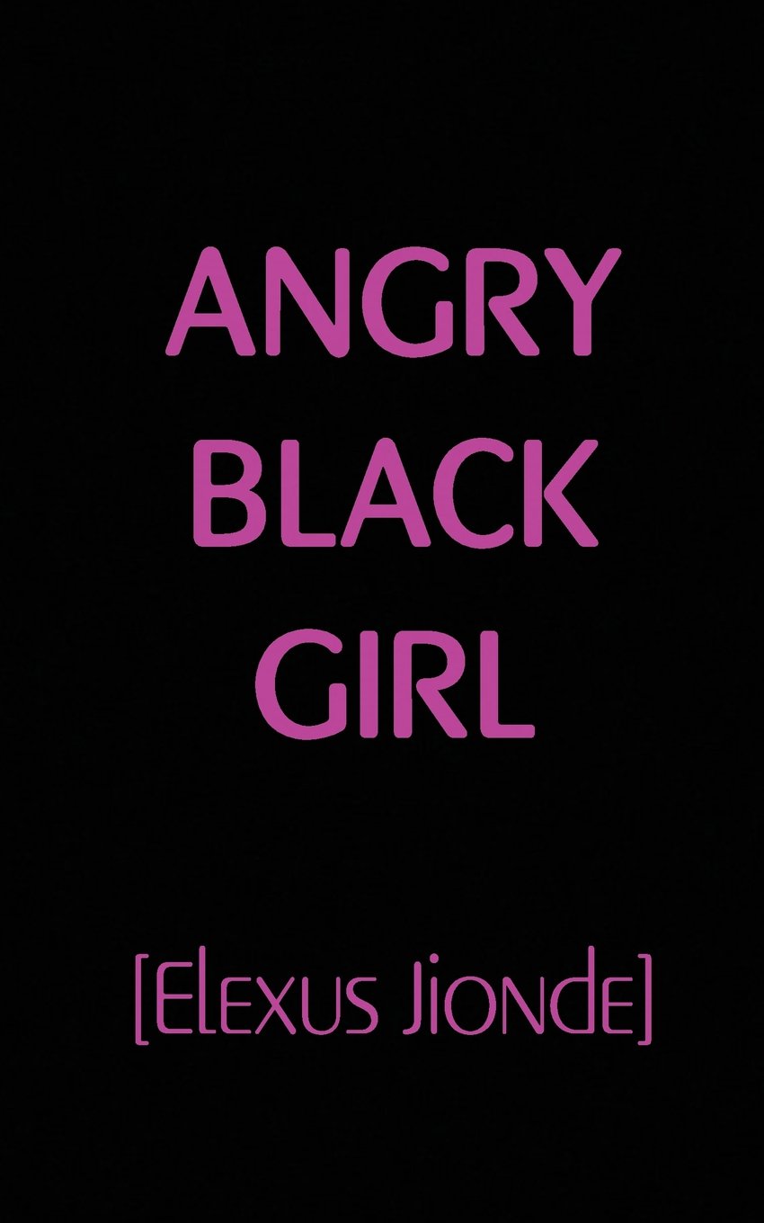 Angry Black Girl
