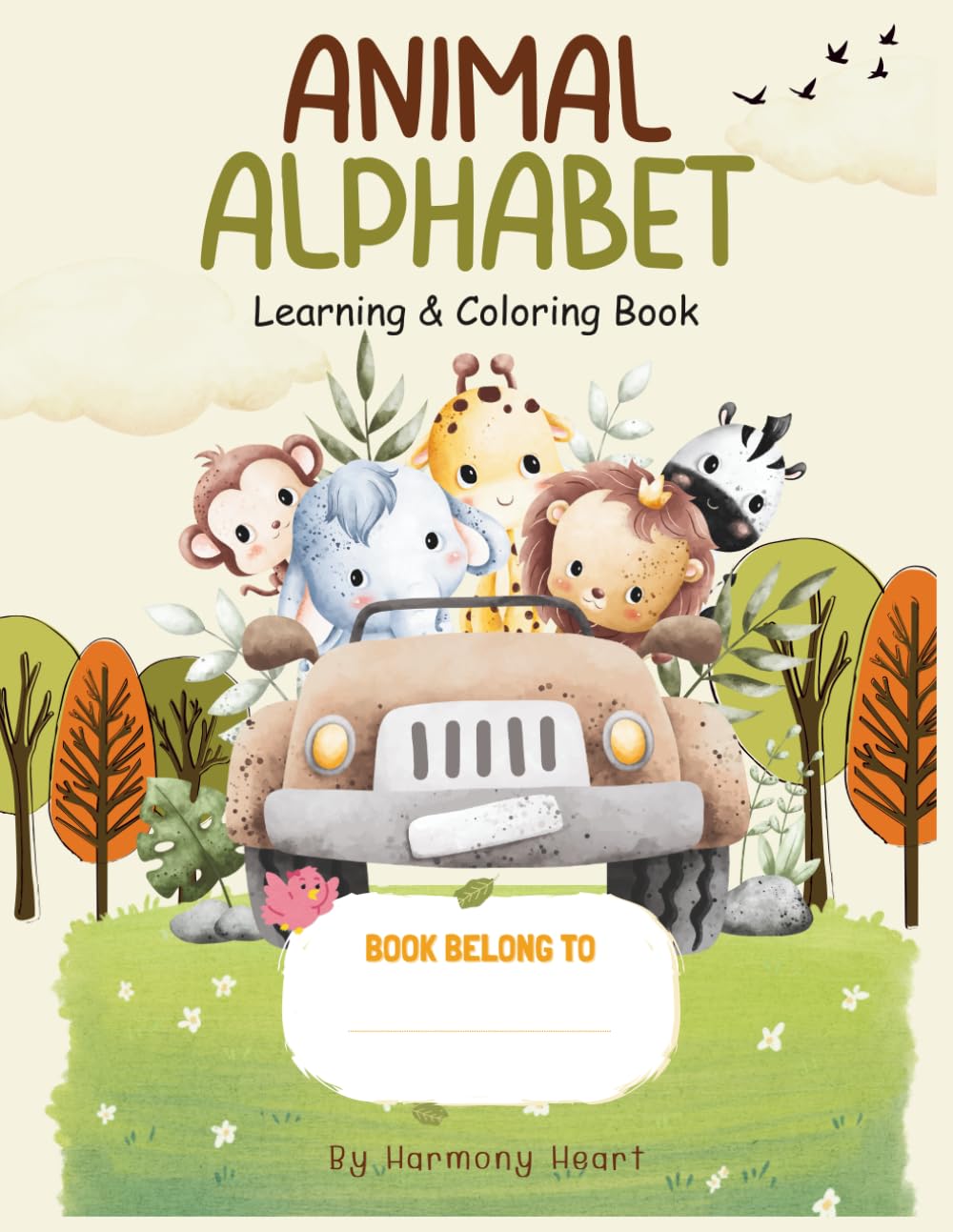 Animal Alphabet Learning and Coloring Book for Kids Ages 3-6: Fun A to Z Animal Coloring Pages, Letter Tracing, and Handwriting Practice