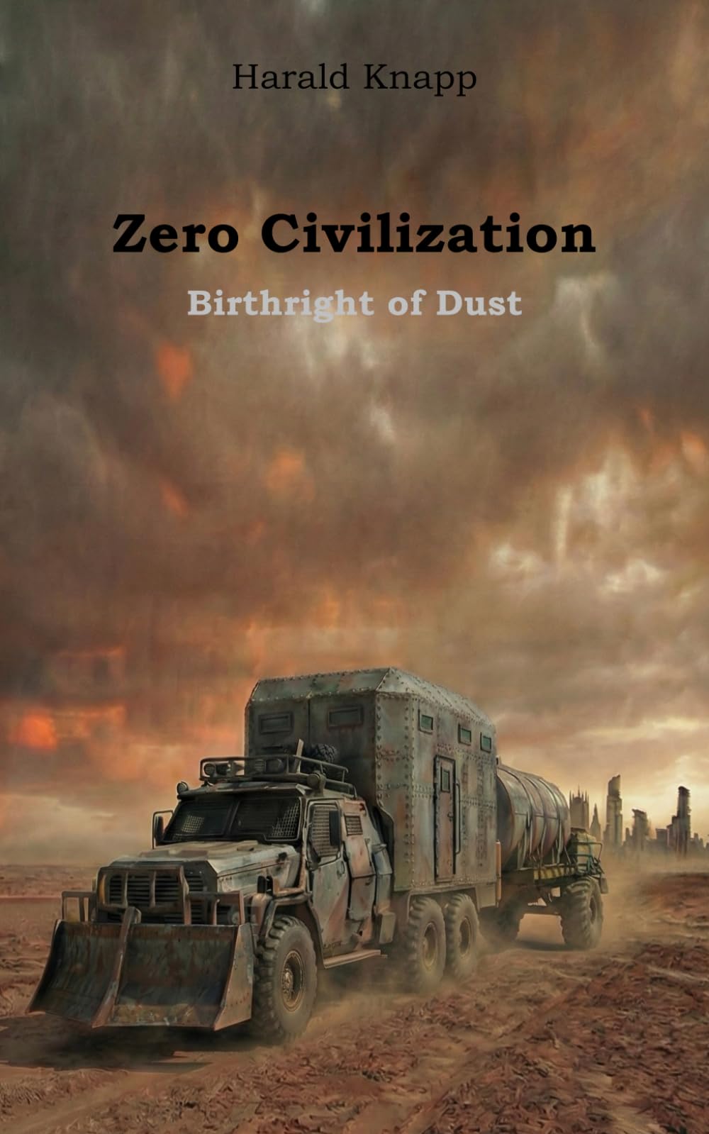 Zero Civilization: Birthright of Dust (Zero Civilisation Saga)