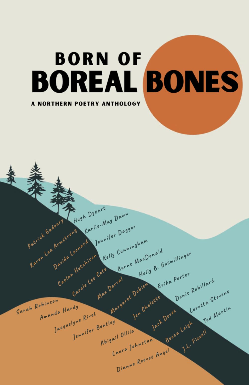 Born of Boreal Bones: A Northern Poetry Anthology