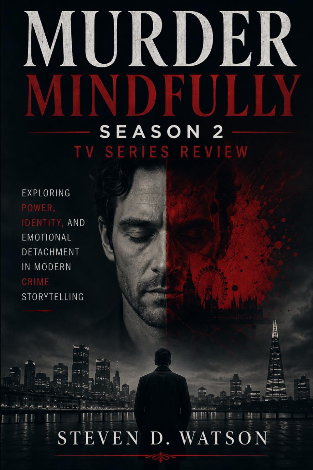 Murder Mindfully Season 2 Tv Series Review: Exploring Power, Identity, and Emotional Detachment in Modern Crime Storytelling