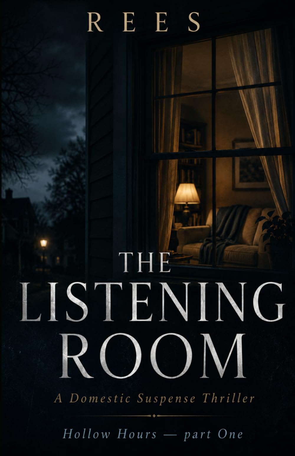 THE LISTENING ROOM: Hollow Hours — part One: 1