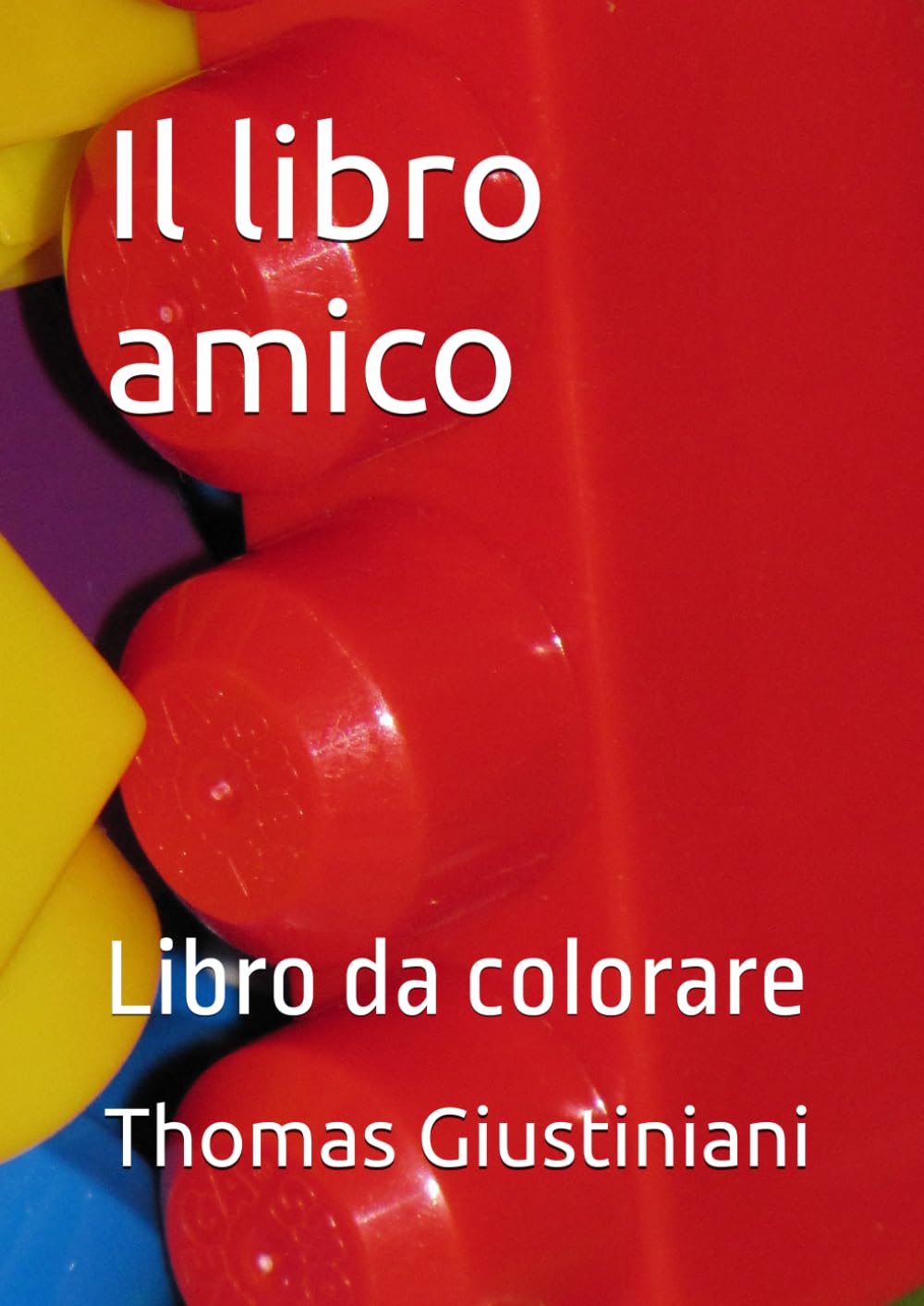 Il libro amico: Libro da colorare
