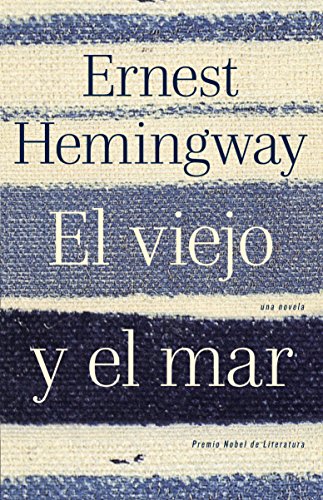  El viejo y el mar/ The Old Man and the Sea
