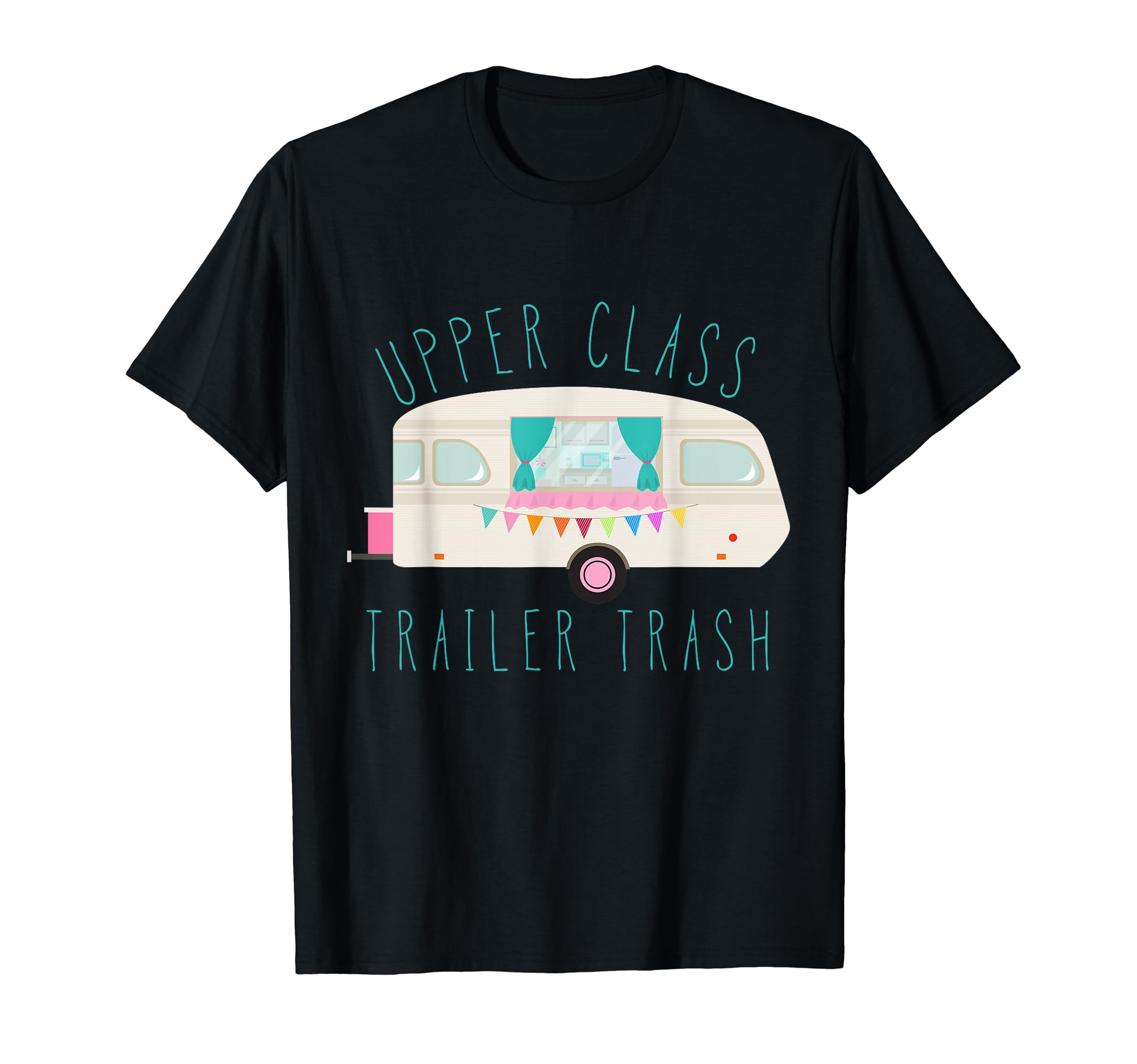 heja teesUPPER CLASS TRAILER TRASH T-Shirt funny rv camping tee