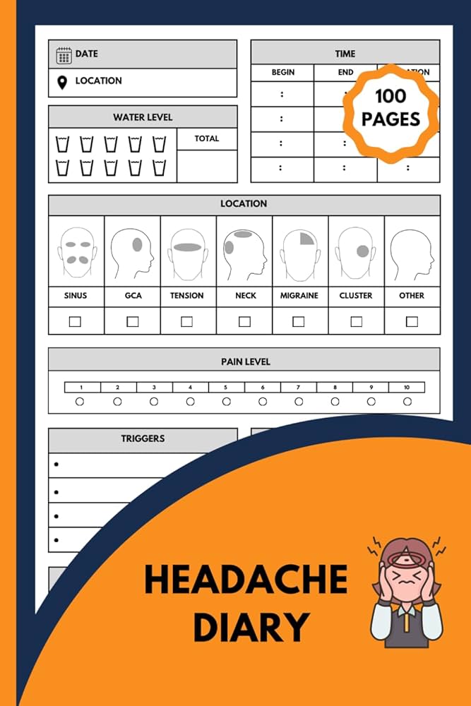 headache-diary-100-pages-diary-for-migraine-tension-and-headaches-with-pain-level-and-relief-measures-and-more-ben-elissa-amazon-com-books for Free Printable Monthly Headache Diary Headache Diary: 100 Pages Diary for Migraine, Tension and Headaches with Pain Level and Relief measures and more: Ben, Elissa: Amazon.com: Books for Free Printable Monthly Headache Diary