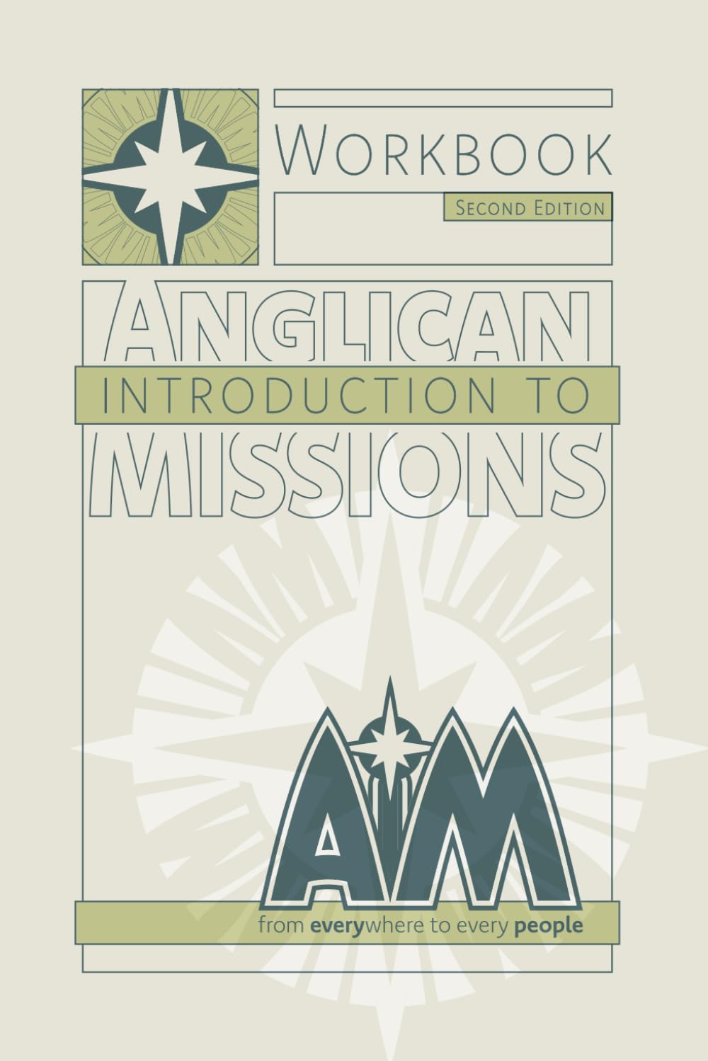 Anglican Introduction to Missions: Workbook