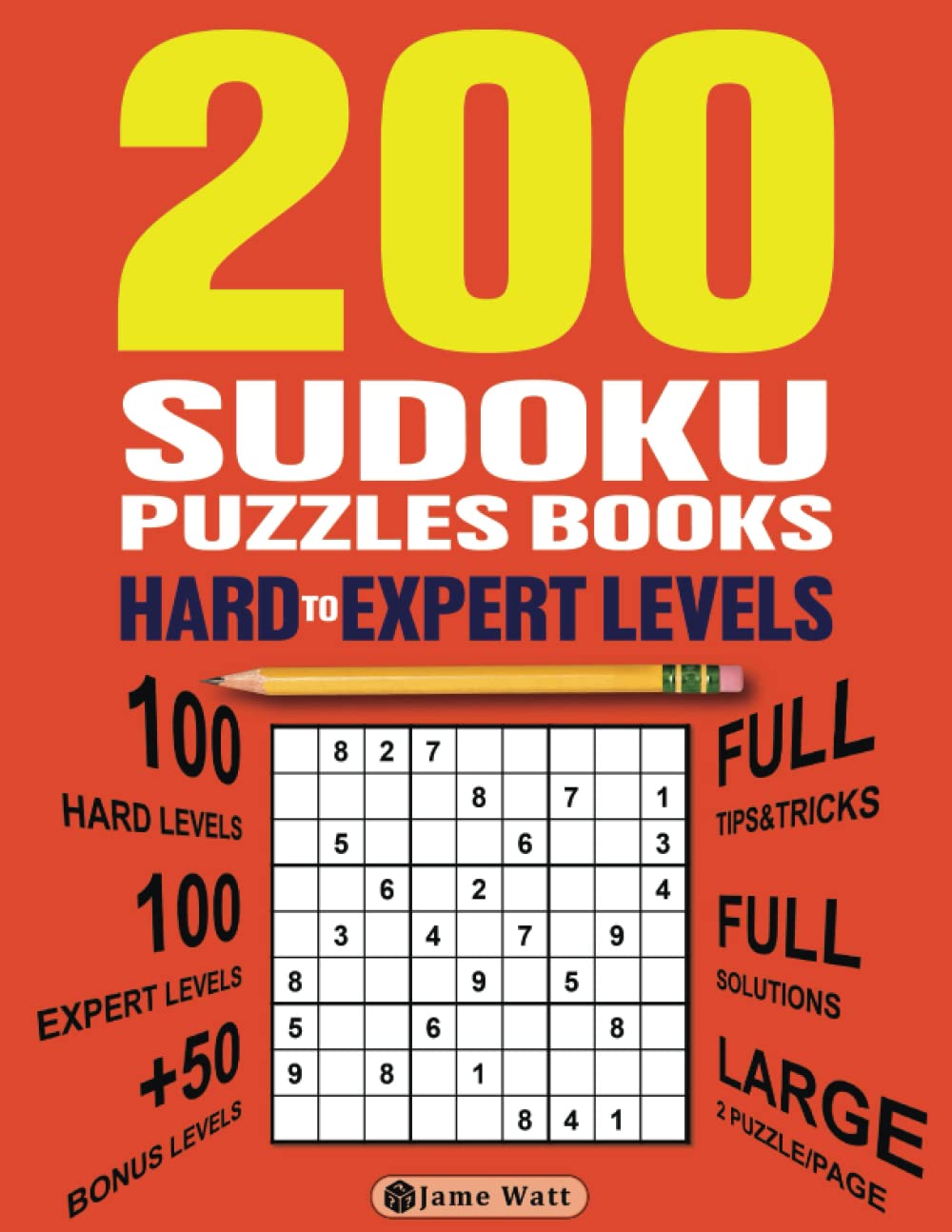 200 SUDOKU PUZZLES BOOKS HARD TO EXPERT LEVELS: Brain Games Large Print Sudoku 9x9 For Adults And Seniors (Sudoku For Adults) (200 SUDOKU PUZZLES BOOKS FROM EASY TO OH DEAR! LEVEL)