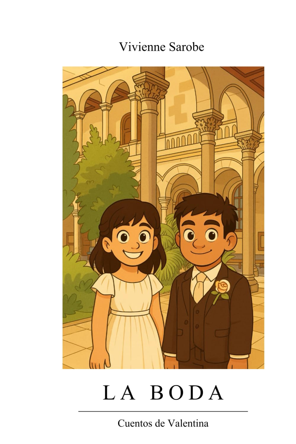 La boda: Cuentos de Valentina