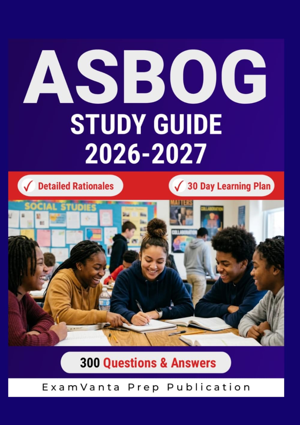 ASBOG EXAM STUDY GUIDE 2026-2027: Learn Exam Essentials for Geology Certification