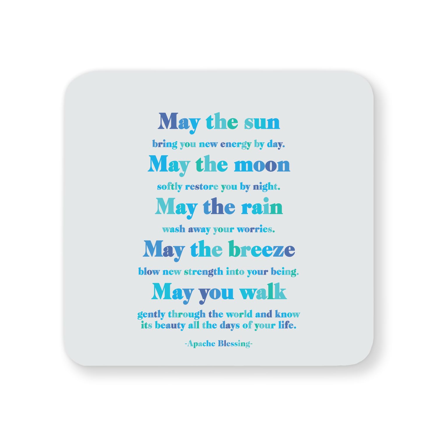 Quotable Inspirational Quote Drinks Coaster - 'May The Sun' 4” Square Felt-Backed Drink Mat Perfect for Home or Bar