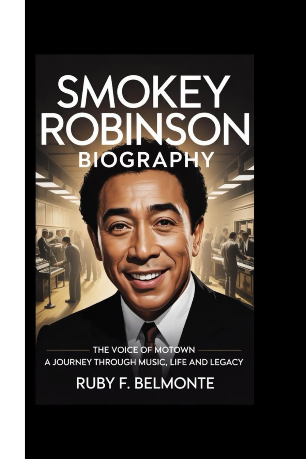 SMOKEY ROBINSON BIOGRAPHY: The Voice of Motown – A Journey Through Music, Life and Legacy
