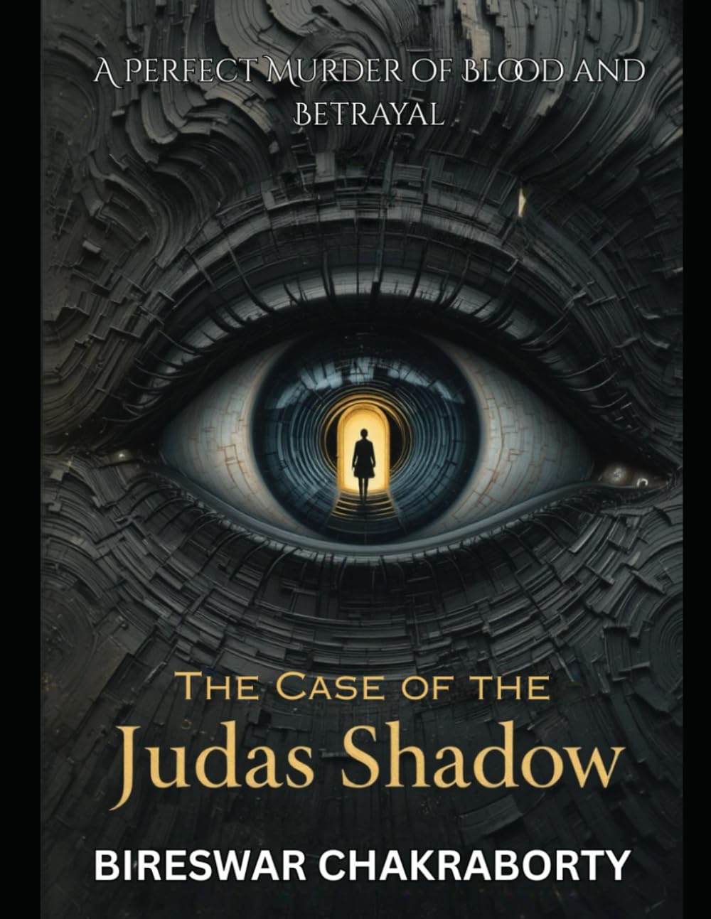 The Case of the Judas Shadow : A Perfect Murder of Blood and Betrayal: A gripping Victorian mystery steeped in fog, intellect, and treachery (The Casebook of Grey)