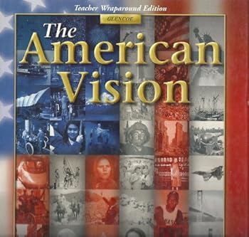Hardcover Glencoe, American Vision Teacher Edition, 2003 ISBN: 0078249260 Book