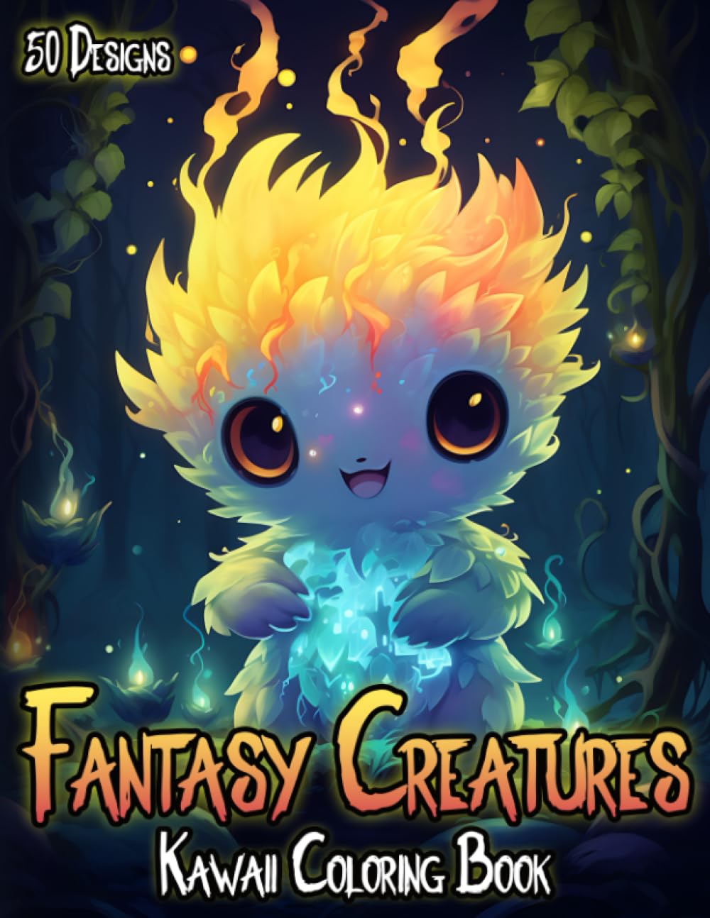 Adorable Fantasy Creatures Coloring Book: Cute Dark & Mythical Kawaii Monsters for Teens & Adults