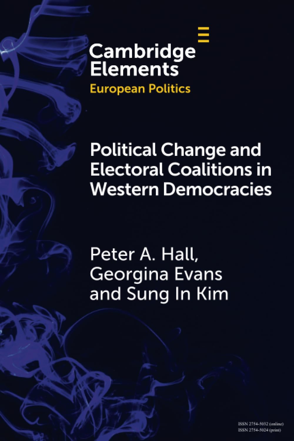Political Change and Electoral Coalitions in Western Democracies (Elements in European Politics)