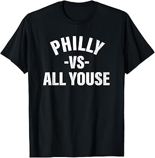 Philly vs All Youse Funny Philadelphia slang boys girls mens T-Shirt