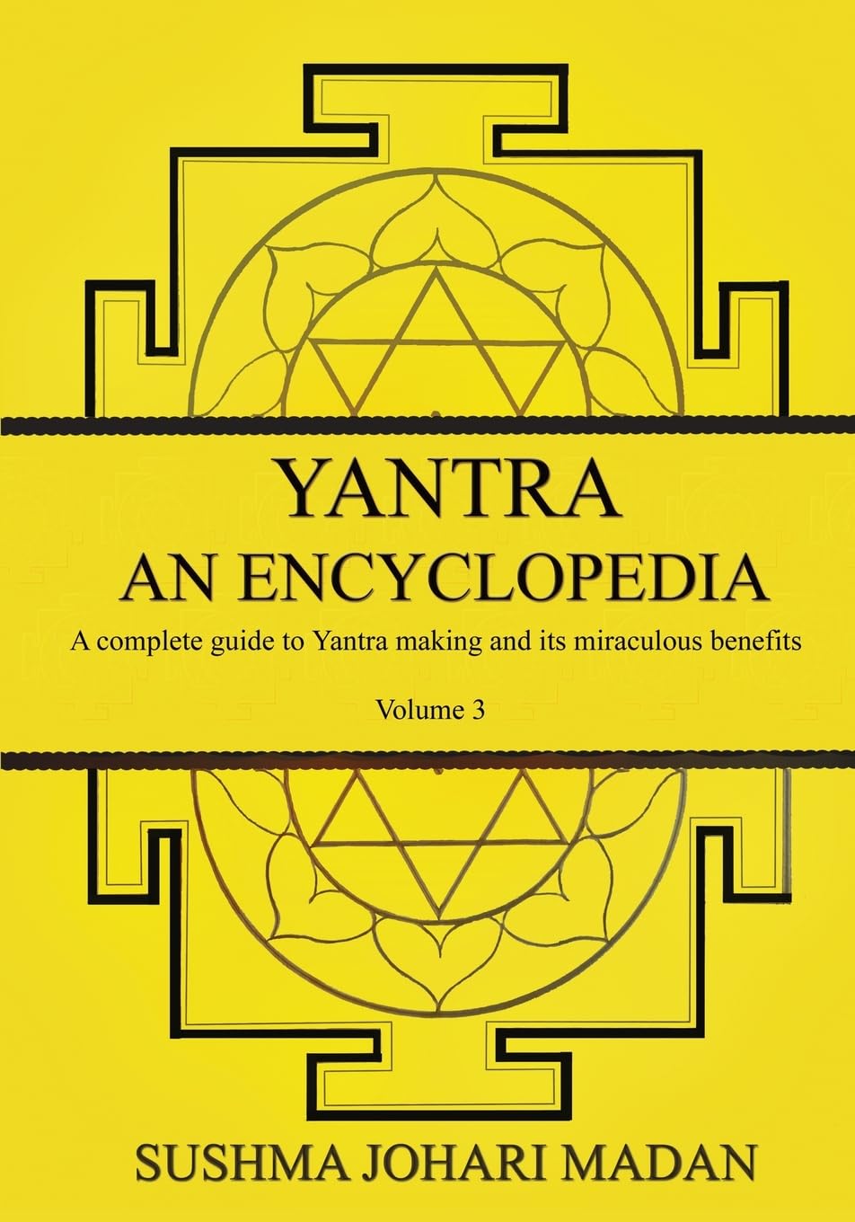 Yantra - An Encyclopedia - Volume 3