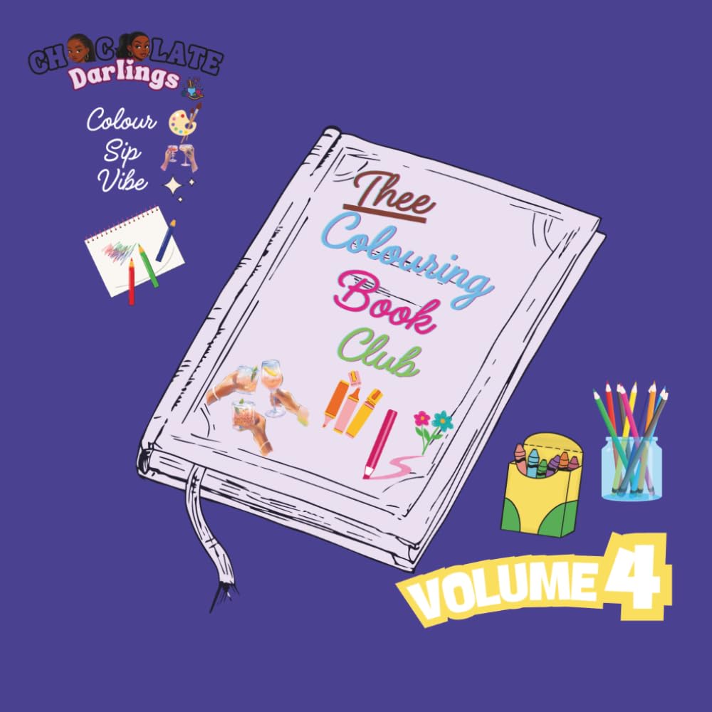 Chocolate Darlings: Thee Sip & Colour Edition VOL. 4