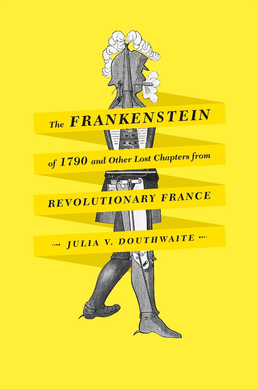 Amazon.com: The Frankenstein of 1790 and Other Lost Chapters from