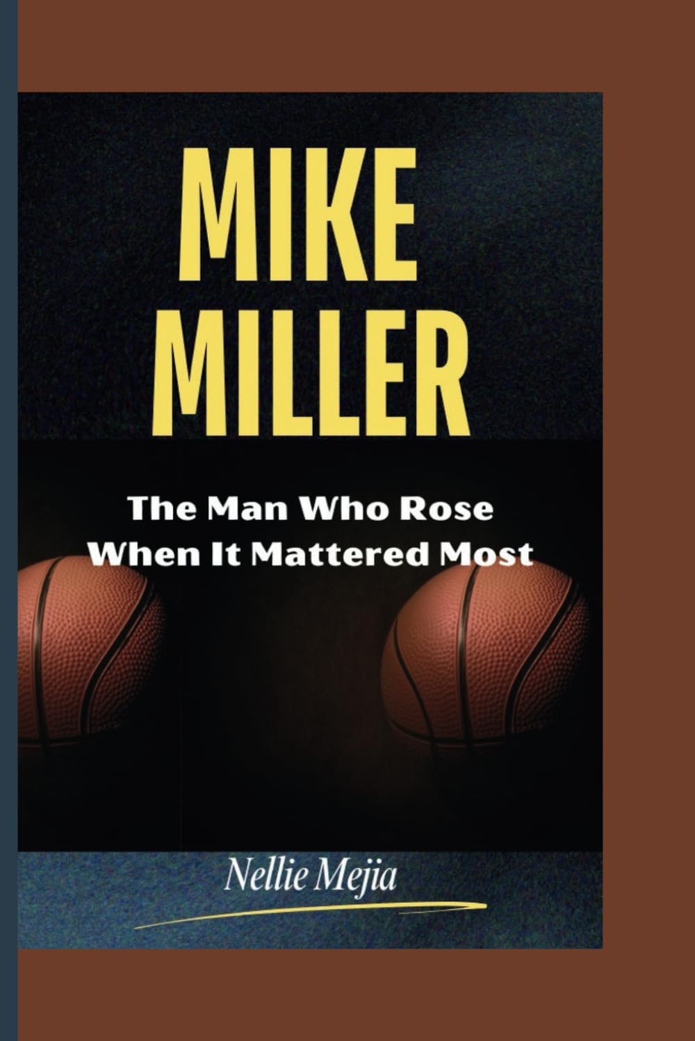 MIKE MILLER: The Man Who Rose When It Mattered Most