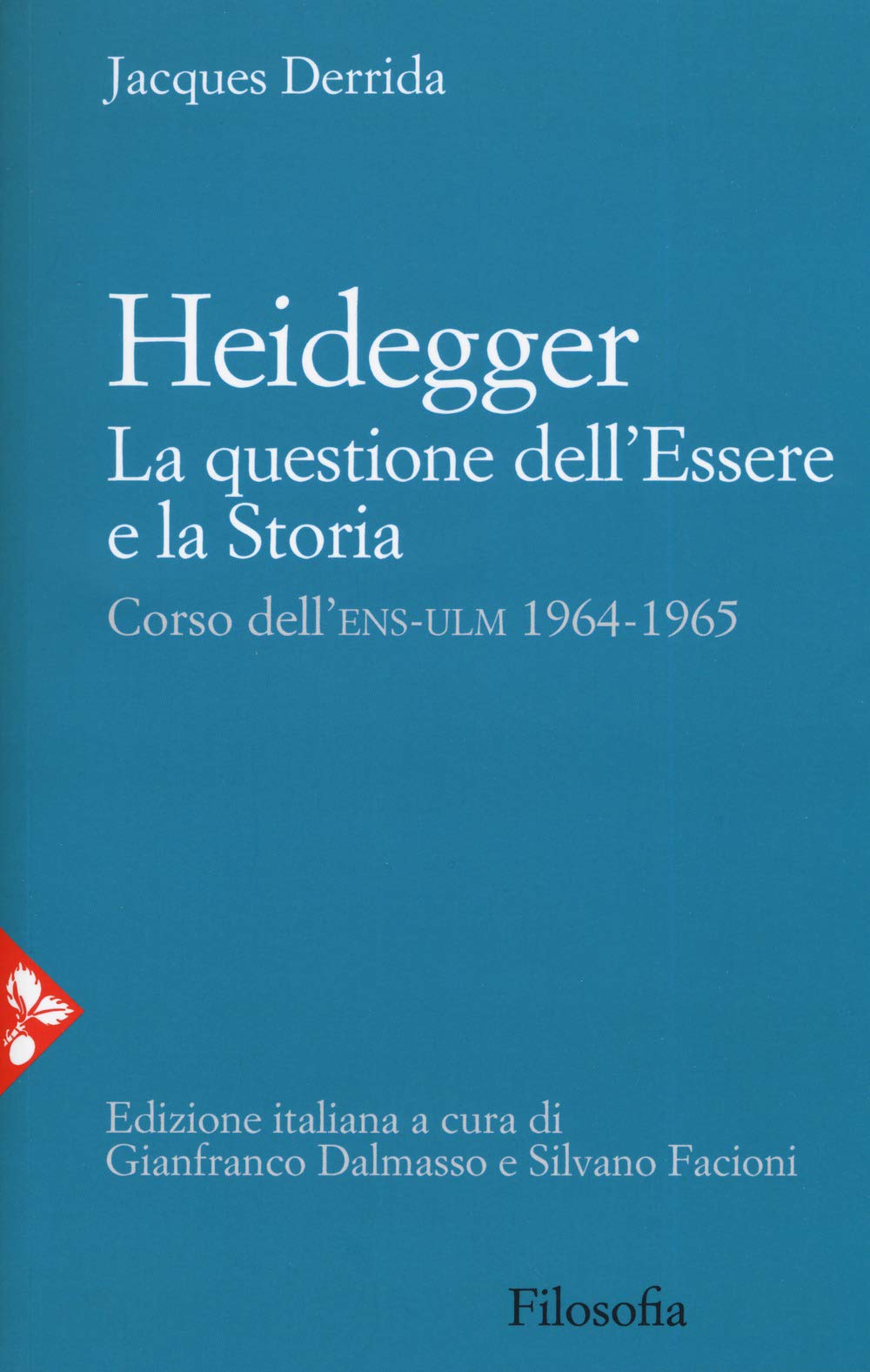 Jacques Derrida - Heidegger. The Question of Being and History. Ens-UL ...