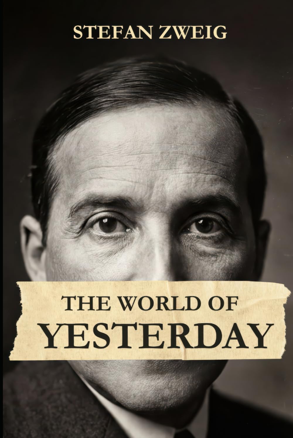 The World of Yesterday: New Translation