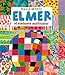 Elmer, el elefante multicolor (Elmer. Recopilatorio de álbumes ilustrados)