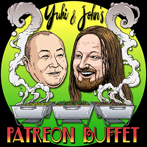 Long-Form Trailer :: Yuki and John's Patreon Buffet