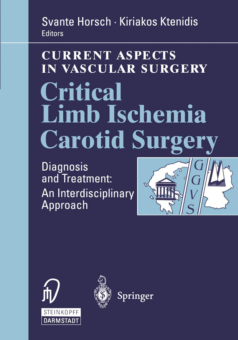 Buy Critical Limb Ischemia Carotid Surgery (Current Aspects in Vascular Surgery) — BookShops.in