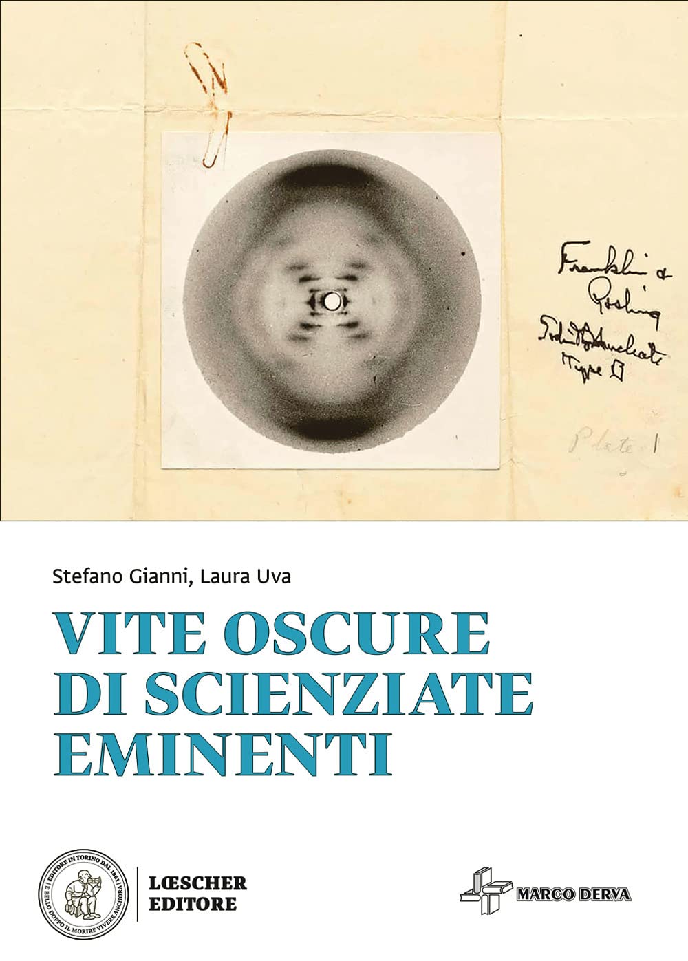 Vite Oscure Di Scienziate Eminenti - 4