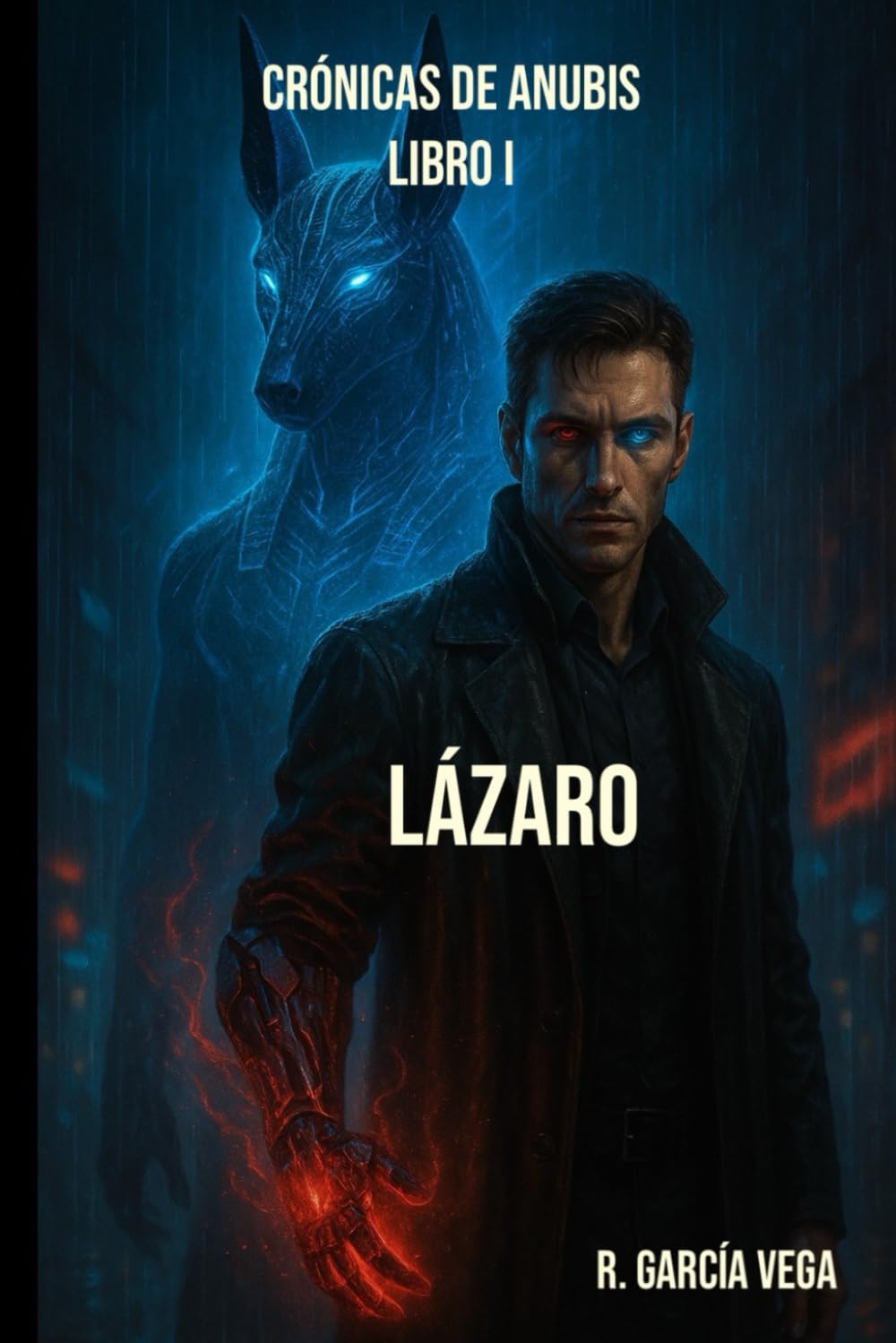 Lázaro – Crónicas de Anubis (Libro I)