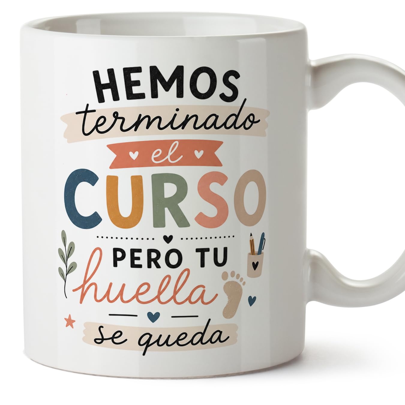MUGFFINS taza profesor frase Hemos terminado el curso pero tu huella se queda en Español regalo profe original detalle agradecimiento fin de curso Enseñanza v1