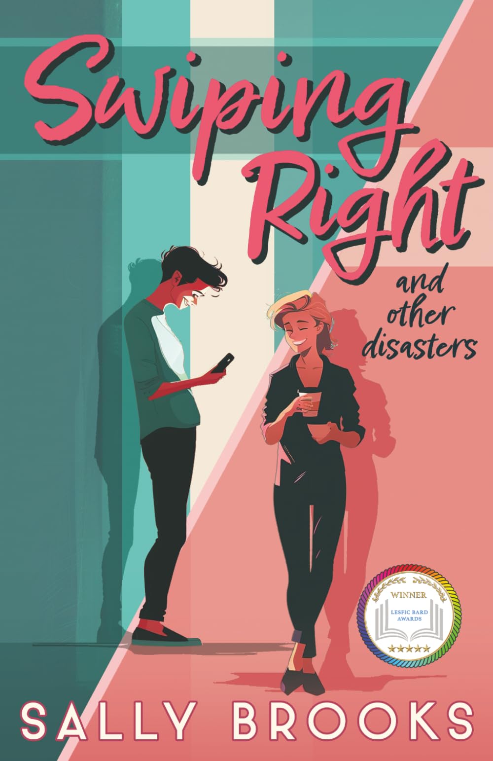 Swiping Right and Other Disasters (The Second Chance Chronicles)