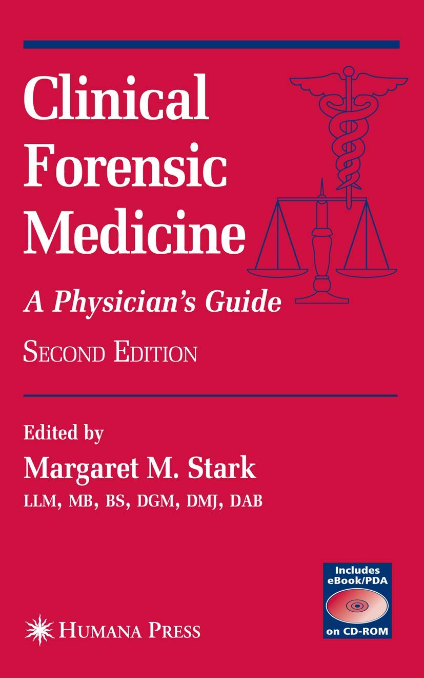 Buy Clinical Forensic Medicine: A Physician's Guide (Forensic Science and Medicine) — BookShops.in